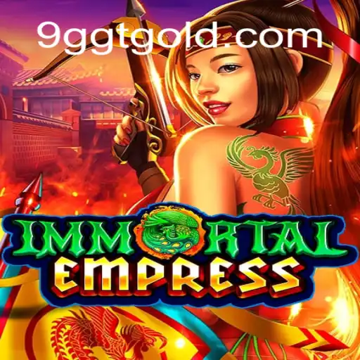 ImmortalEmpress: Descubra o Universo Fascinante do Jogo em Ascensão