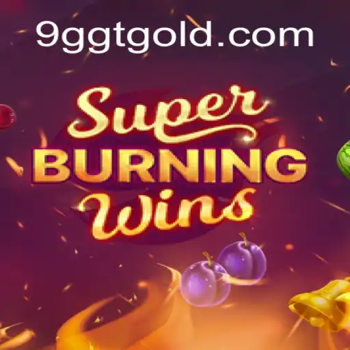 Explorando SuperBurningWins e sua Estreia no 9GGT.com