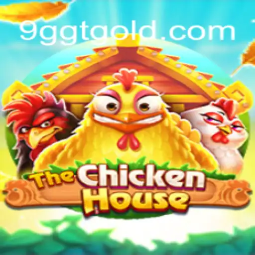 TheChickenHouse: Descubra o Novo Fenômeno dos Jogos em 9GGT.com