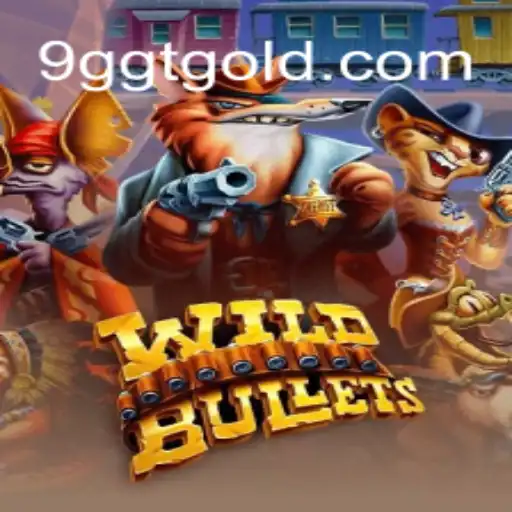 Descubra o Mundo de Aventura com WildBullets: Um Mergulho no Jogo Inovador de 9GGT.com